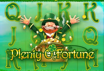 Plenty O' Fortune